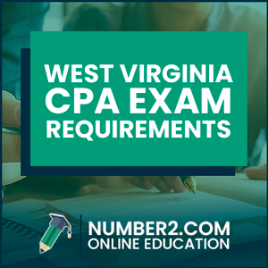 West Virginia CPA Requirements [ 2022 WV CPA Exam & License ...