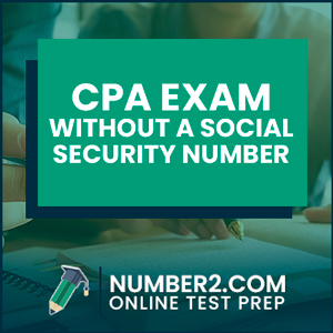 cpa-exam-without-social-security-number